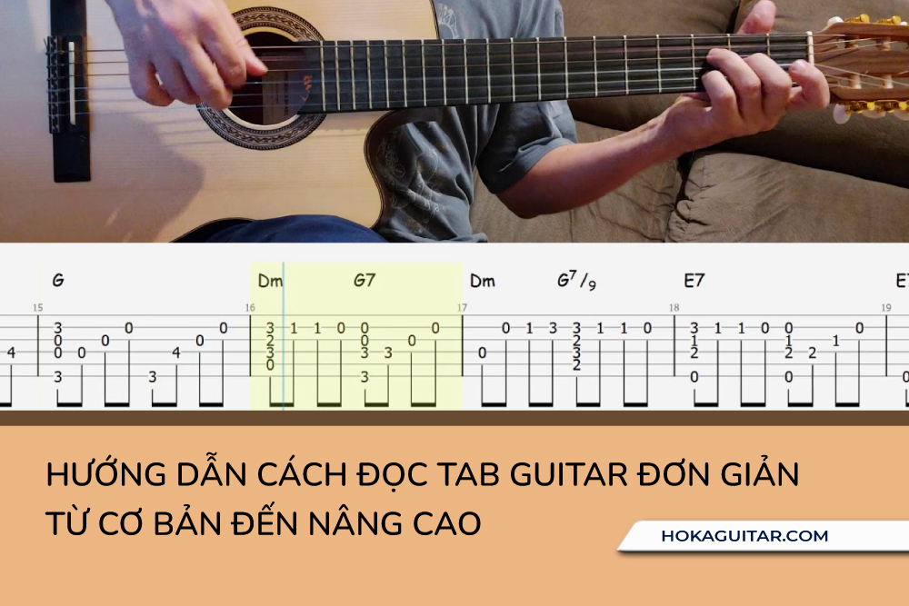 Hướng Dẫn Cách Đọc Tab Guitar Đơn Giản Cơ Bản Đến Nâng Cao